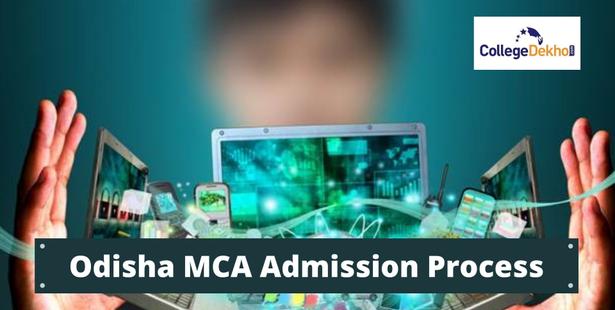 Odisha MCA Admission Process 2022