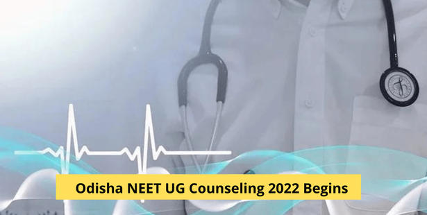 Odisha NEET UG Counseling 2022 Begins for MBBS Admission: Check dates, the registration process