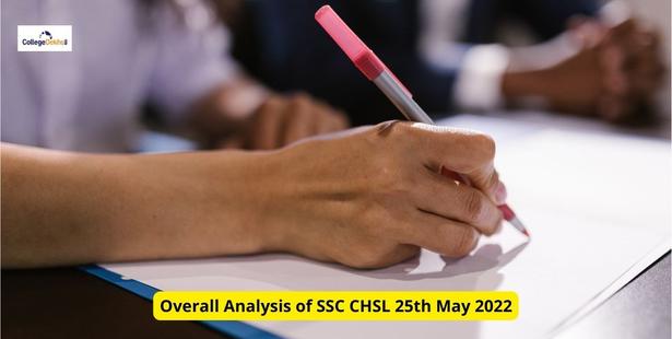 Overall Analysis of SSC CHSL 25th May 2022