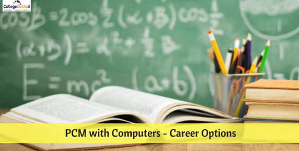 Career Scope after PCM with Computers in Class 12th