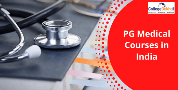 PG Medical Courses in India