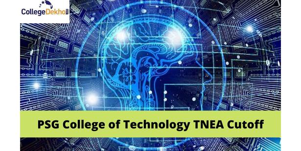 PSG College of Technology TNEA Cutoff