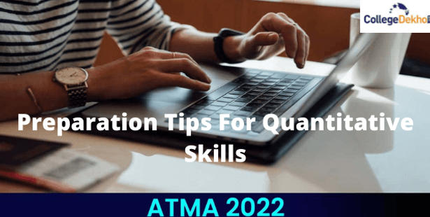 Preparation Tips for ATMA 2022 Quantitative Skills