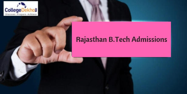 Rajasthan B.Tech Admissions 2022