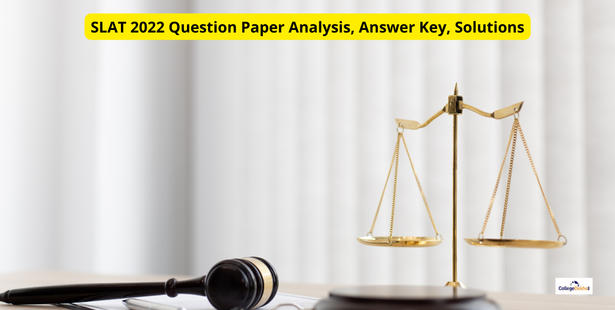 SLAT 2022 Question Paper Analysis, Answer Key, Solutions