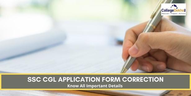SSC CGL 2022 Application Form Correction - Dates, Process, Details to Edit