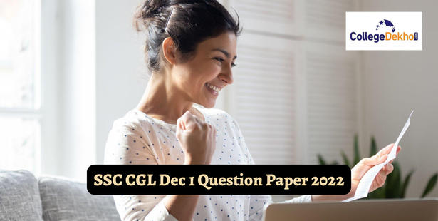 SSC CGL 1 December 2022 Question Paper: Download PDF Memory-Based Questions