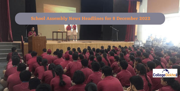 School Assembly News Headlines for 8 December 2022