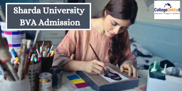 Sharda University BVA Admission 2022: Dates, Eligibility, Application (Ongoing), Selection Process, Scholarship & Fees