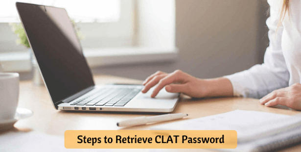 Steps to Retrieve CLAT Password