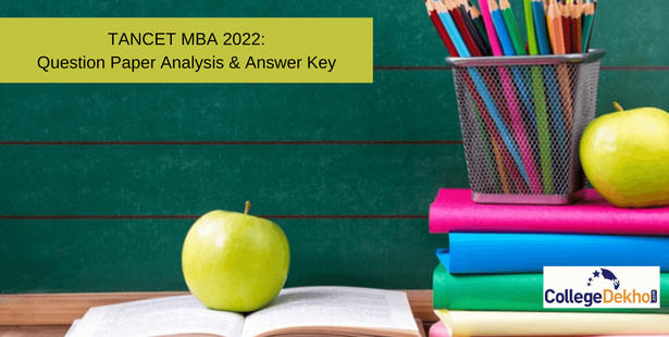 TANCET MBA 2022 Question Paper Analysis, Answer Key
