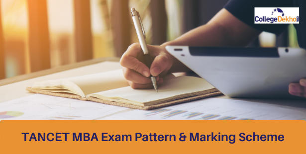 TANCET 2021 MBA Exam Pattern & Marking Scheme