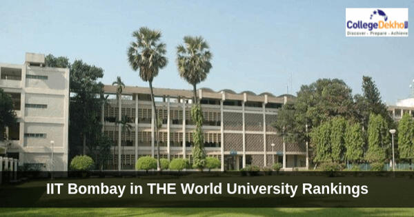 IITs Raise Issues of Transparency in THE World University Rankings 2020 ...