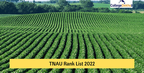 TNAU Rank List 2022 Released for UG Courses: PDF Download Link for All Categories