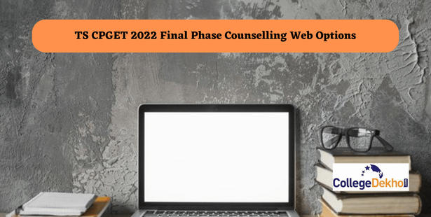 TS CPGET 2022 Final Phase Counselling Web Options Last date Dec 7
