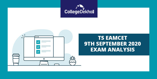 TS EAMCET 9th September 2020 Exam Analysis & Solutions