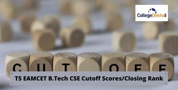 TS EAMCET 2021 B.Tech CSE Cutoff Scores and Closing Ranks