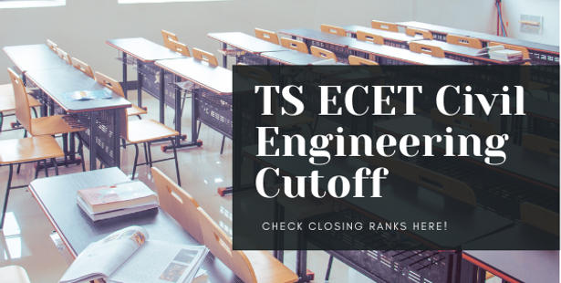 TS ECET B.Tech Civil Engineering Cutoff 2022
