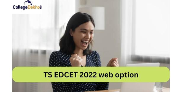 TS EDCET 2022 web option is Closing today