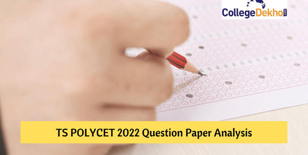 TS POLYCET 2022 Question Paper Analysis, Answer Key, Solutions