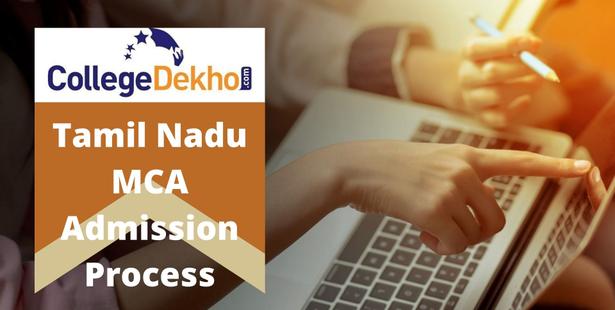 Tamil Nadu MCA Admission Process 2022