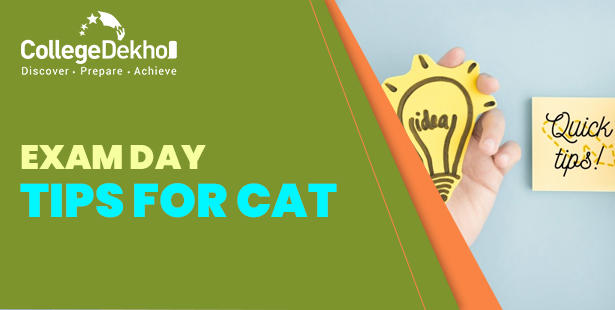 10 Key Tips for CAT 2021 Exam Day