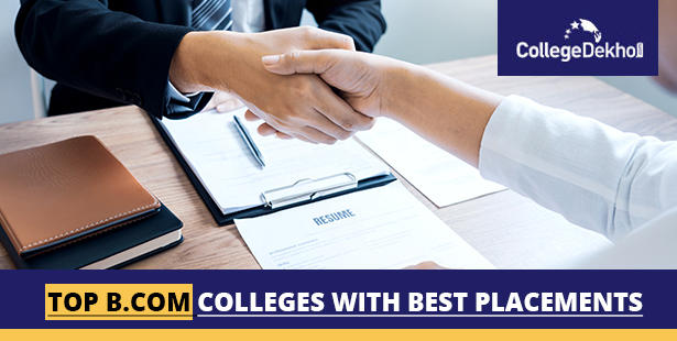 List of B.Com Colleges With Best Placements