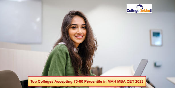 Top Colleges Accepting 70-80 Percentile in MAH MBA CET 2023