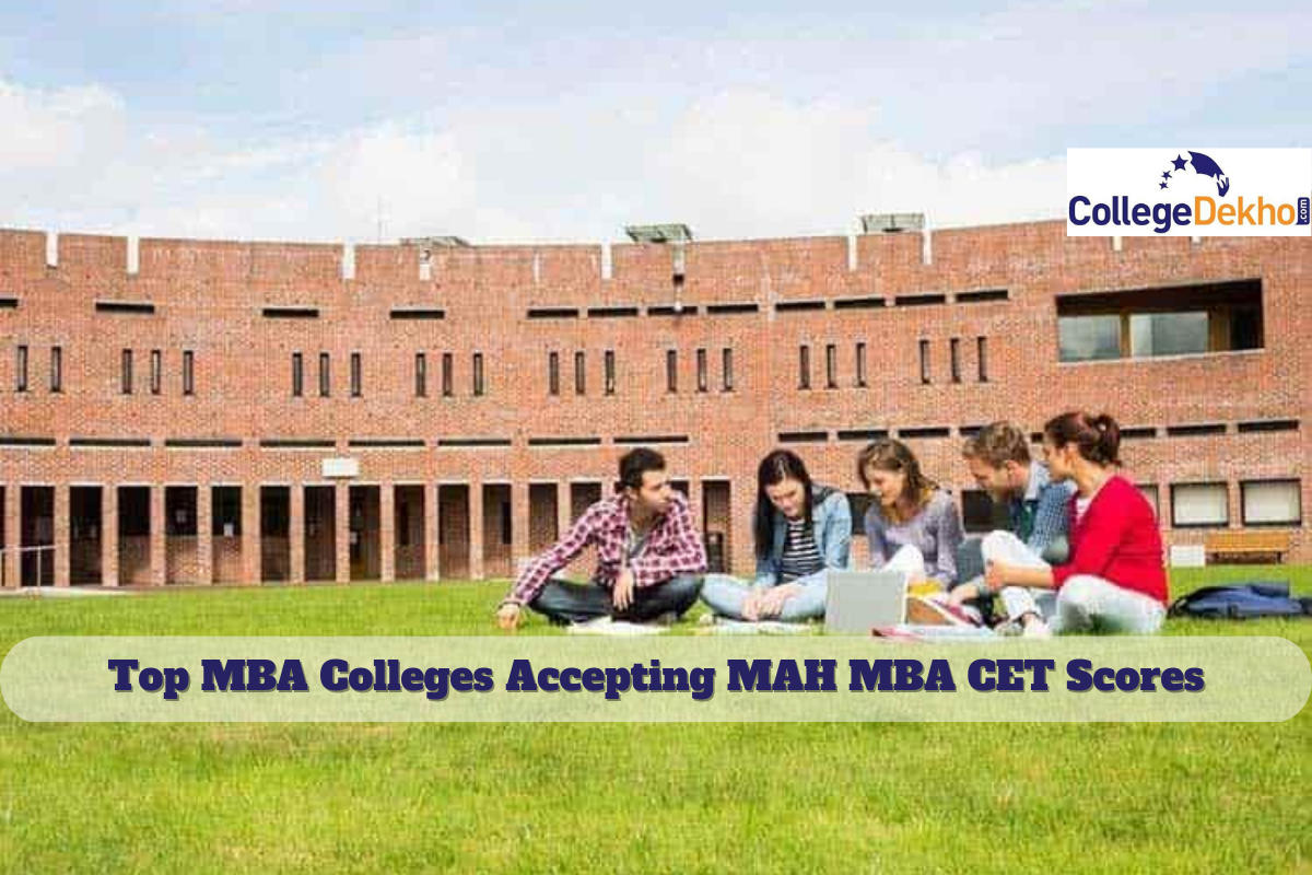 Top 30 MBA Colleges Accepting MAH CET 2023 Scores For Admission ...