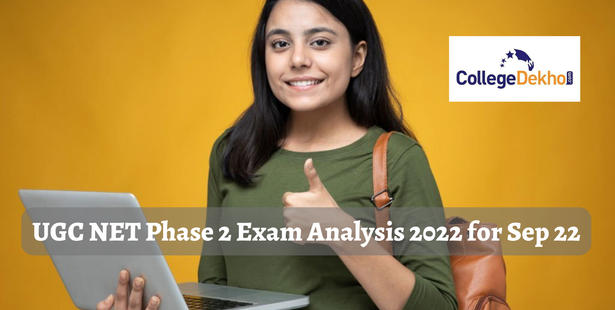 UGC NET Phase 2 Exam Analysis 2022 for Sep 22