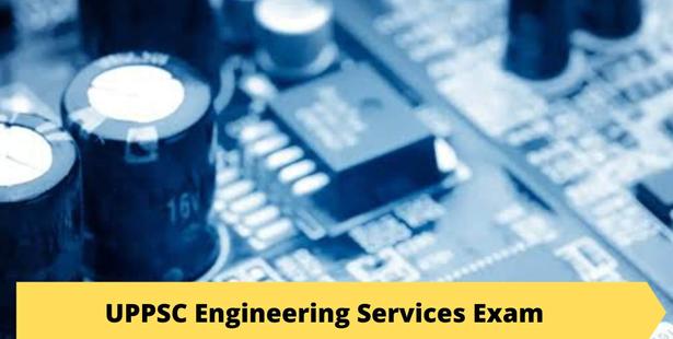UPPSC Engineering Services Exam 2019