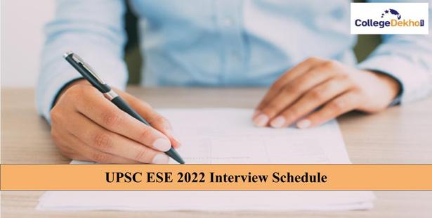 UPSC ESE 2022 Interview Schedule