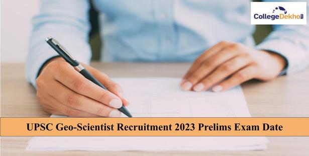 UPSC Geo-Scientist Recruitment 2023 Prelims Exam Date