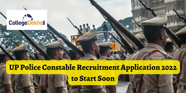 UP Police Constable Recruitment Application 2022 to Start