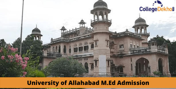 University of Allahabad M.Ed Admission 2022