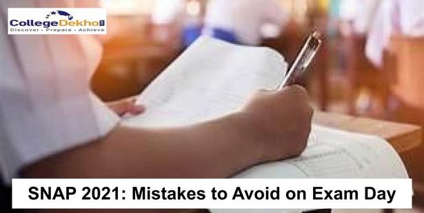 SNAP 2021: Mistakes to Avoid on Exam Day