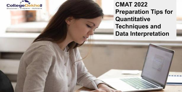 CMAT 2023 Preparation Tips for Quantitative Techniques and Data Interpretation