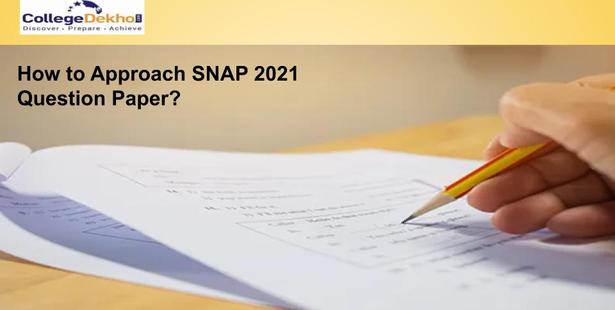How to Approach SNAP 2021 Question Paper?