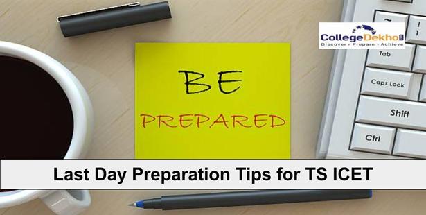 Last Day Preparation Tips for TS ICET 2022