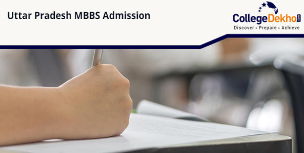 Uttar Pradesh MBBS Admission 2021
