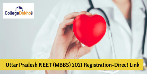 UP NEET UG 2021 Counselling, UP MBBS NEET UG 2021 Registration, Uttar Pradesh MBBS 2021 Merit List, UP NEET UG 2021 Choice Filling
