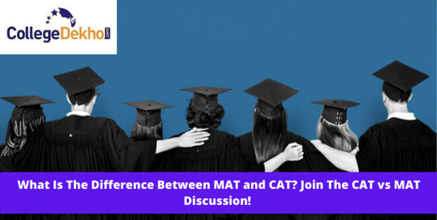  Difference Between MAT and CAT, CAT vs MAT