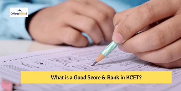 What is a Good Score & Rank in KCET 2023?