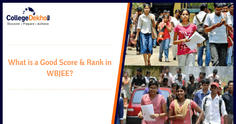 What is a Good Score and Rank in WBJEE 2023?