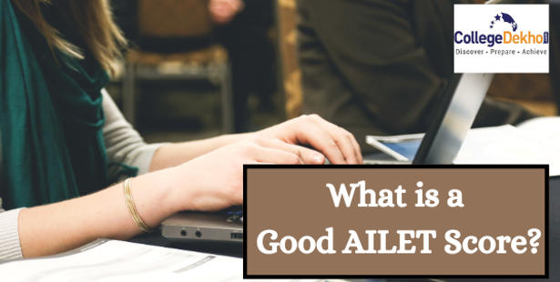 What is a Good Score in AILET 2023?