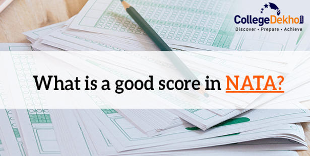 What is a Good Score in NATA 2022?