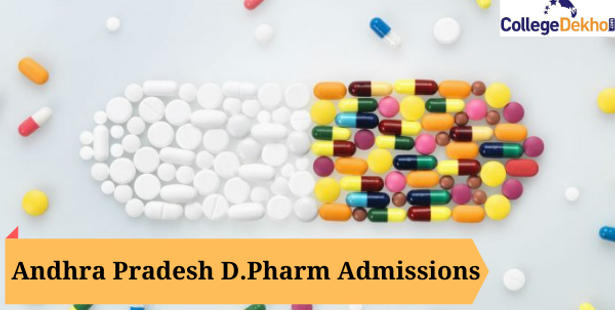Andhra Pradesh DPharm Admission 2022 - Dates, Eligibility, Exam, Application, Counselling, Seat Allotment