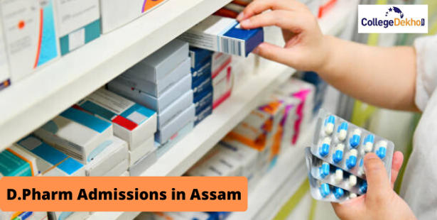 Assam D.Pharm Admission 2022