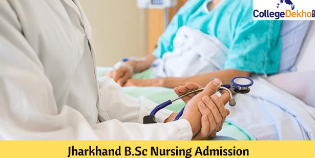 Jharkhand B.Sc Nursing Admissions