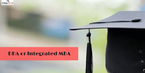 BBA or Integrated MBA- which course is better